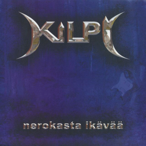 Kilpi : Nerokasta Ikävää